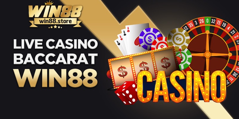 live casino baccarat win88